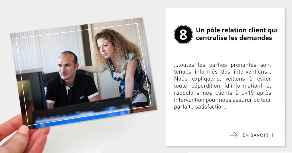 Un pôle relation client qui centralise les demandes 